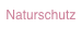 Naturschutz