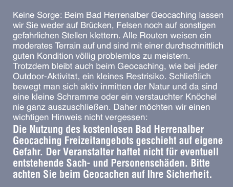  Keine Sorge: Beim Bad Herrenalber Geocaching lassen wir Sie we